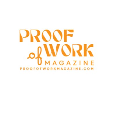 Proof of Work Magazine